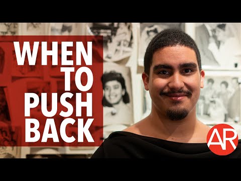 Advice for Artists: When to Push Back