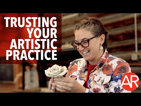 Artist Advice: 3 Tips for Trusting Your Artistic Practice