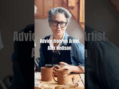 Advice from an Artist: Alex Hedison